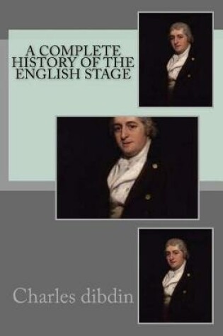 Cover of A complete history of the English stage