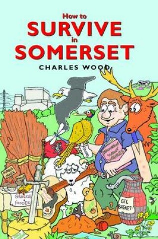 Cover of How to Survive in Somerset