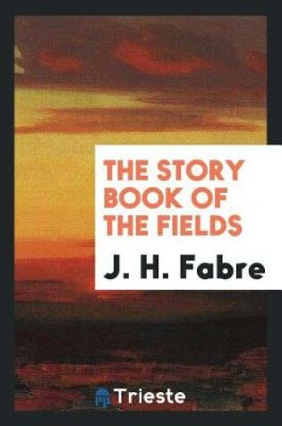 Cover of The Story Book of the Fields