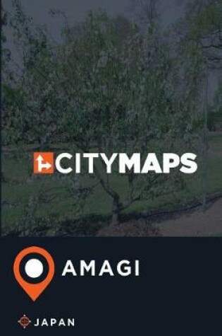 Cover of City Maps Amagi Japan