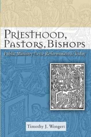 Cover of Priesthood, Pastors, Bishops