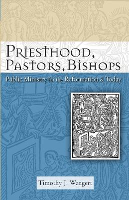 Book cover for Priesthood, Pastors, Bishops