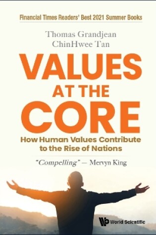 Cover of Values At The Core: How Human Values Contribute To The Rise Of Nations