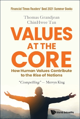 Cover of Values At The Core: How Human Values Contribute To The Rise Of Nations