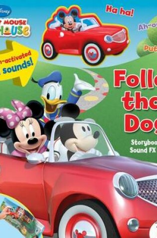 Cover of Disney Mickey Mouse Clubhouse: Follow That Dog!