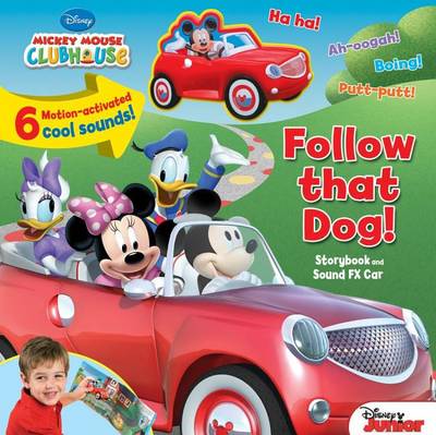 Book cover for Disney Mickey Mouse Clubhouse: Follow That Dog!