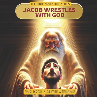 Book cover for Jacob's Divine Encounter - Jacob Wrestles with God