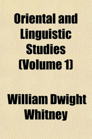 Cover of Oriental and Linguistic Studies (Volume 1)