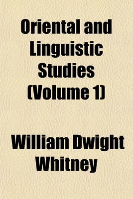 Book cover for Oriental and Linguistic Studies (Volume 1)