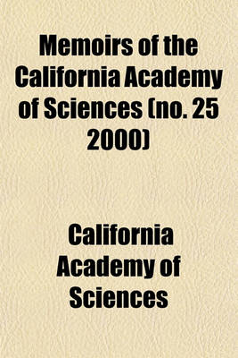 Book cover for Memoirs of the California Academy of Sciences (No. 25 2000)