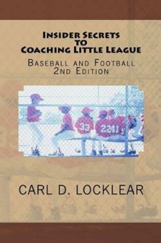 Cover of Insider Secrets to Coaching Little League