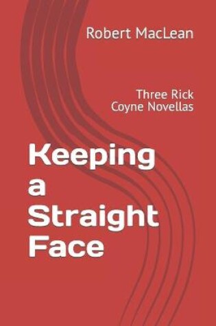 Cover of Keeping a Straight Face