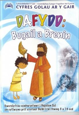 Book cover for Cyfres Golau ar y Gair: Dafydd - Bugail a Brenin