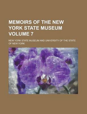 Book cover for Memoirs of the New York State Museum Volume 7