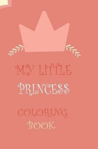 Cover of My Little Princess Coloring Book