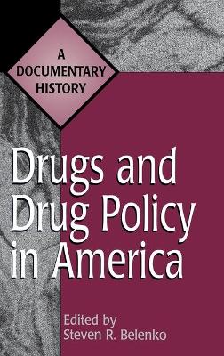 Cover of Drugs and Drug Policy in America