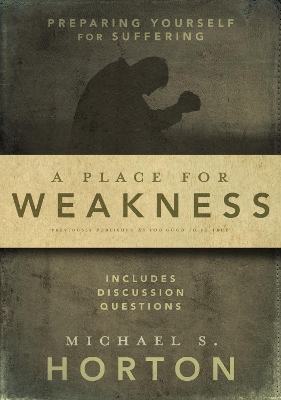 Book cover for A Place for Weakness