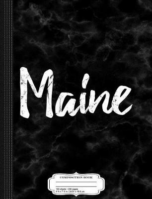 Book cover for Maine Composition Notebook