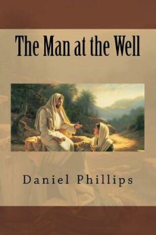 Cover of The Man at the Well