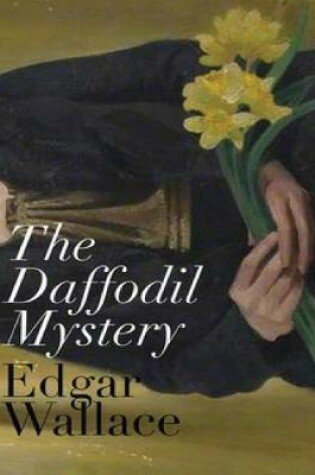 Cover of The Daffodil Mystery (Annotated)