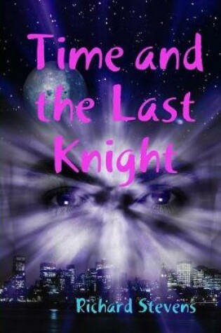 Cover of Time and the Last Knight