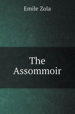 Cover of The Assommoir