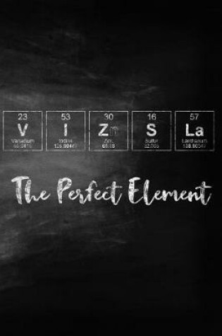 Cover of Vizsla the Perfect Element