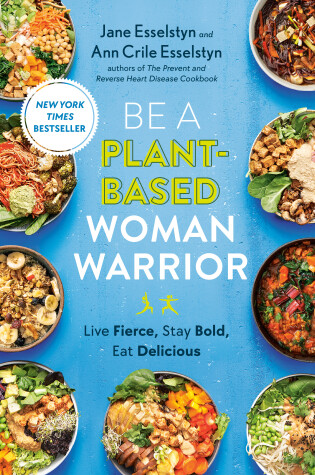 Cover of Be A Plant-Based Woman Warrior