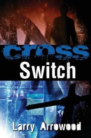 Cover of Cross Switch