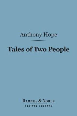 Cover of Tales of Two People (Barnes & Noble Digital Library)