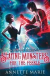 Book cover for Slaying Monsters for the Feeble