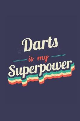 Book cover for Darts Is My Superpower