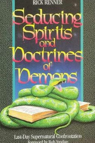 Cover of Seducing Spirits and Doctrines of Demons