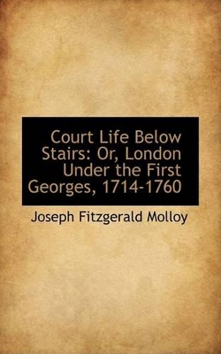 Book cover for Court Life Below Stairs