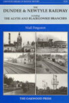 Book cover for Dundee and Newtyle Railway Including the Alyth and Blairgowrie Branches