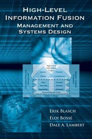 Cover of High-Level Information Fusion Management and Systems Design