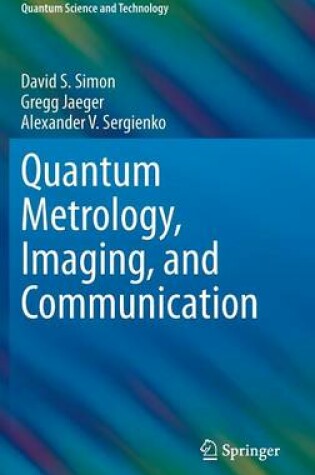 Cover of Quantum Metrology, Imaging, and Communication