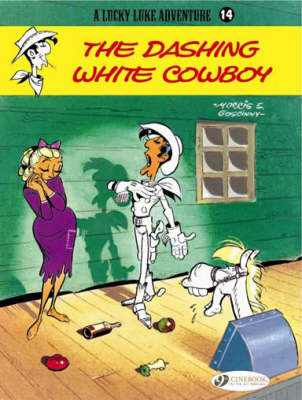 Book cover for Lucky Luke 14 - The Dashing White Cowboy