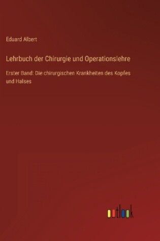 Cover of Lehrbuch der Chirurgie und Operationslehre