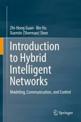 Cover of Introduction to Hybrid Intelligent Networks