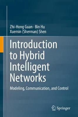 Book cover for Introduction to Hybrid Intelligent Networks