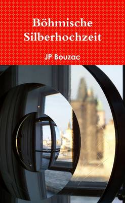 Book cover for Bohmische Silberhochzeit