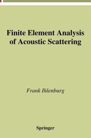 Cover of Finite Element Analysis of Acoustic Scattering