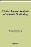 Book cover for Finite Element Analysis of Acoustic Scattering
