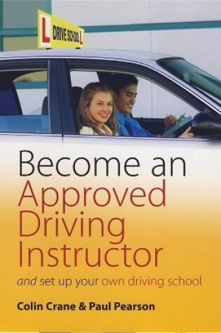 Cover of Become an Approved Driving Instructor