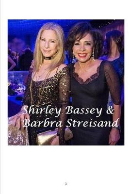 Book cover for Shirley Bassey and Barbra Streisand