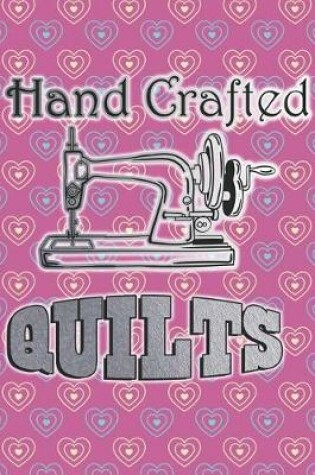 Cover of Hand Crafted Quilts