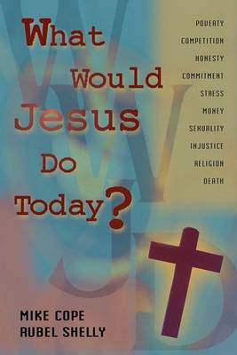 Book cover for What Would Jesus Do Today