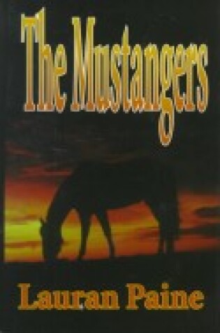 Cover of The mustangers