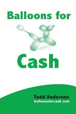 Book cover for Balloons For Cash